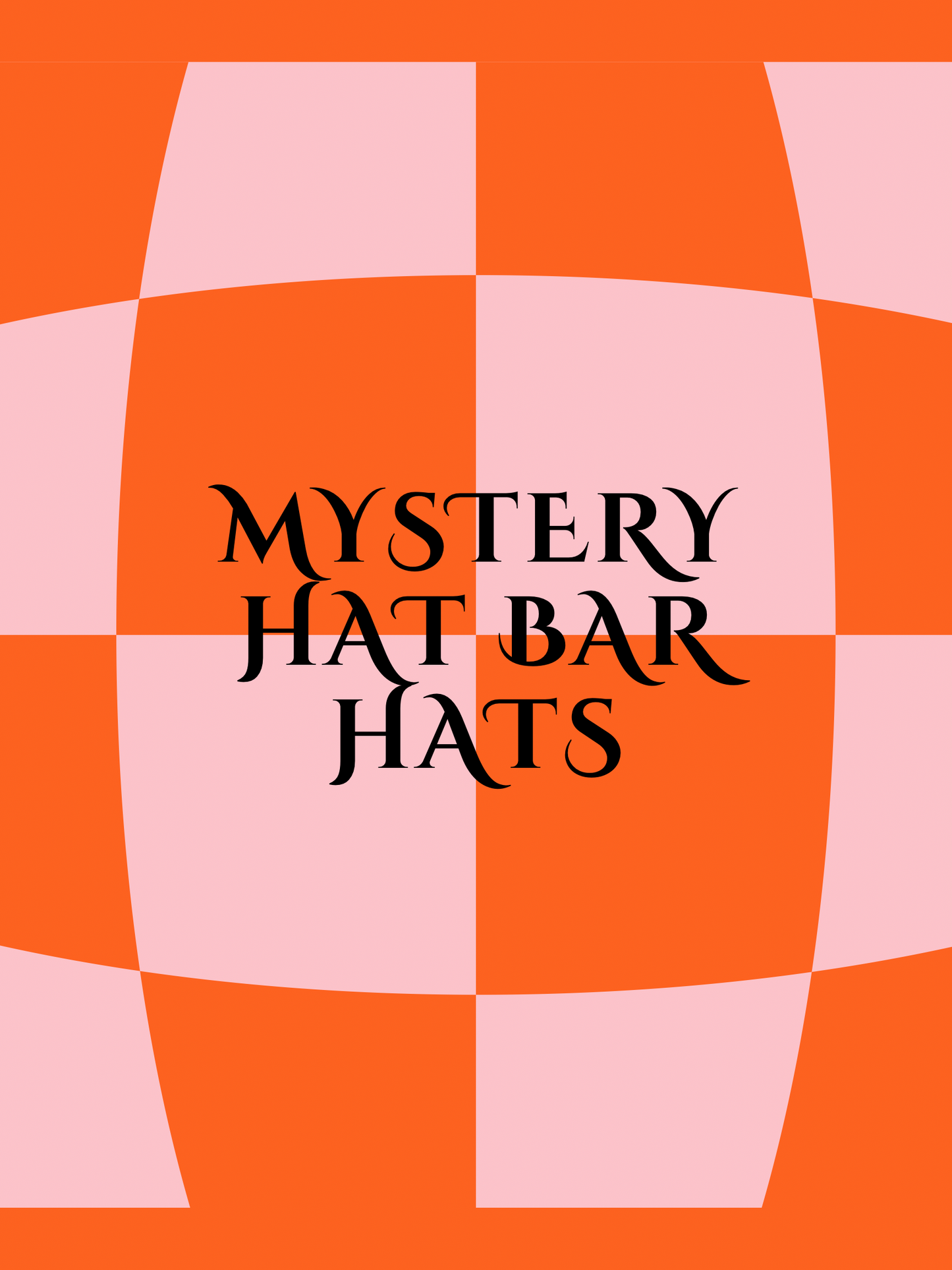 Mystery Hat Bar Hats FINAL SALE