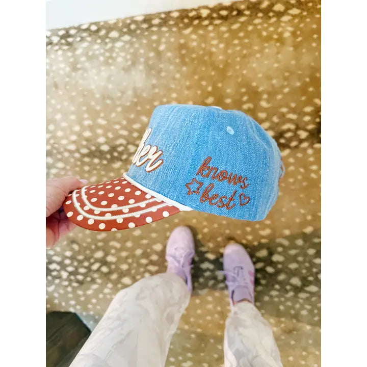 Mother Knows Best Hat