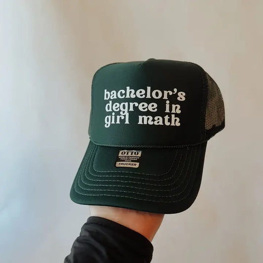 Bachelors Degree in Girl Math Trucker Hat