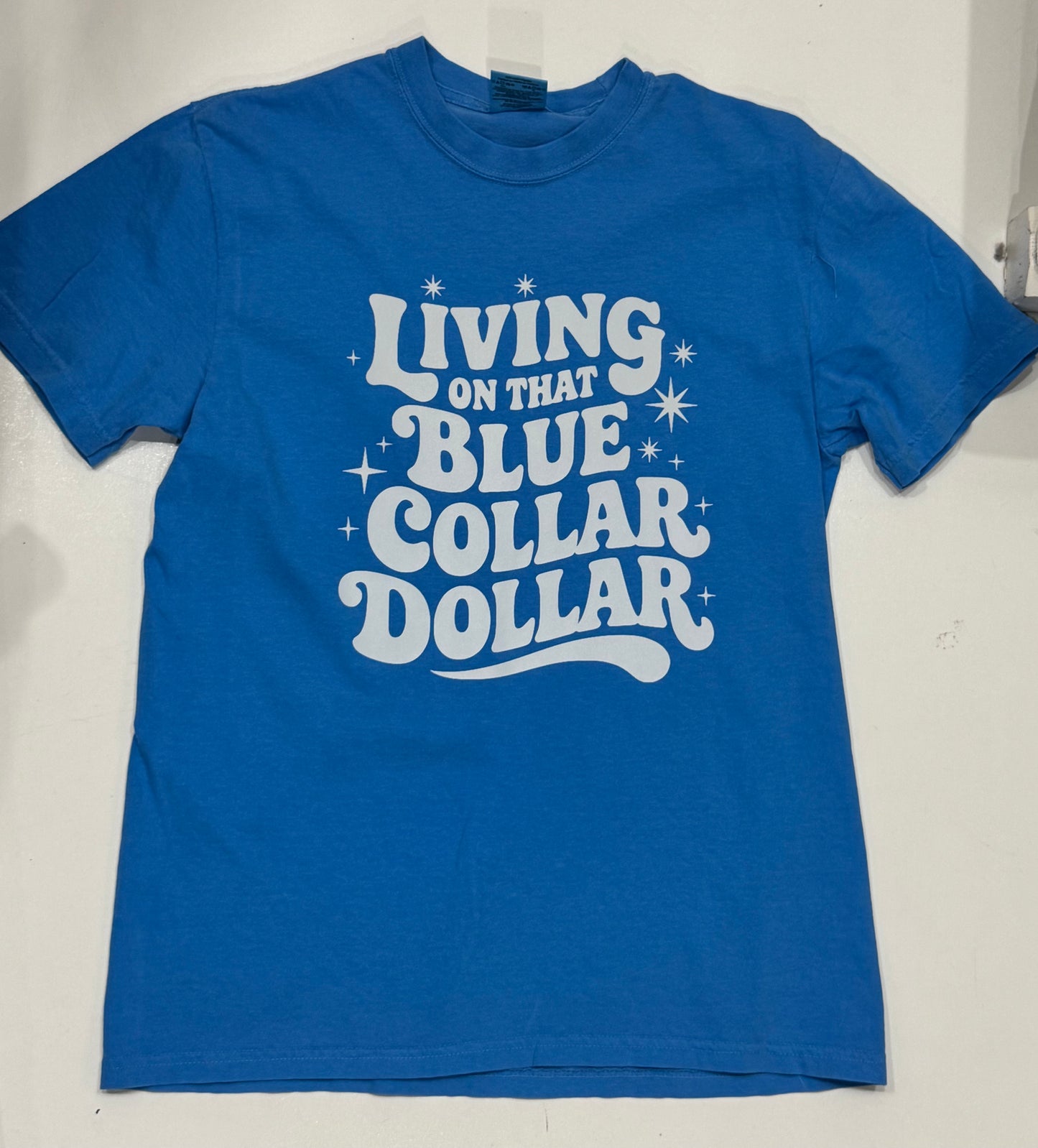 Blue Collar Dollar Graphic Tee Final Sale