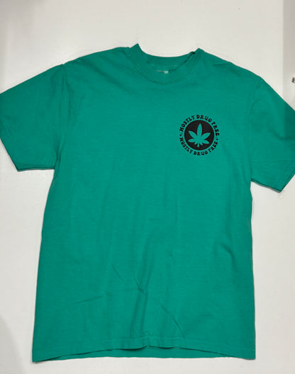 Mostly Drug Free Tee Final Sale