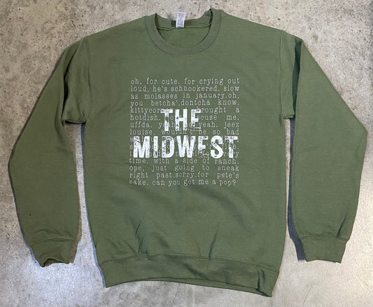 Midwest Crew in Military Green