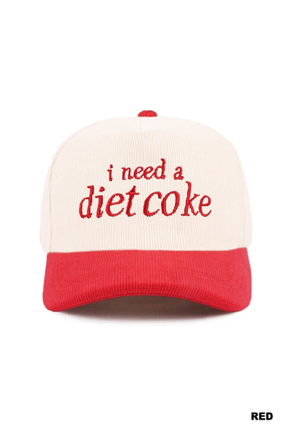 I Need a Diet Coke Trucker Hat
