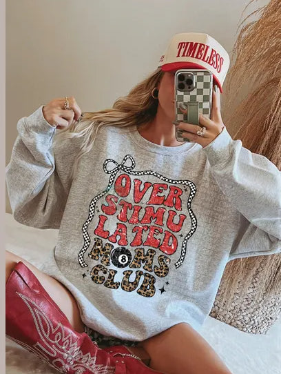 PRE-ORDER Design 1: Over Stimulated Moms Club